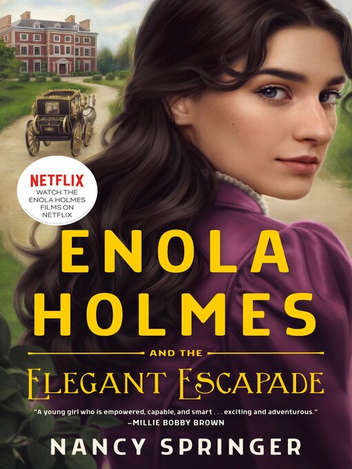 Title details for Enola Holmes and the Elegant Escapade by Nancy Springer - Wait list
